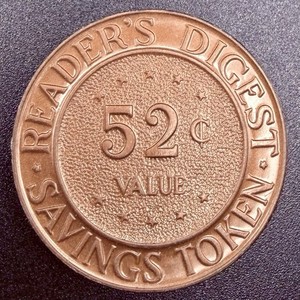 Reader’s Digest 52 Cents Savings Token Brown Plastic Advertising Medallion Coin