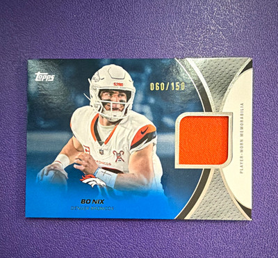 Topps 2026 Flagship Bo Nix Broncos RC NFL  /150 (060/150) Player Worn Patch