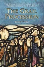 The Grail Procession: The Legend, the Artifacts, and the Possible Sources of...