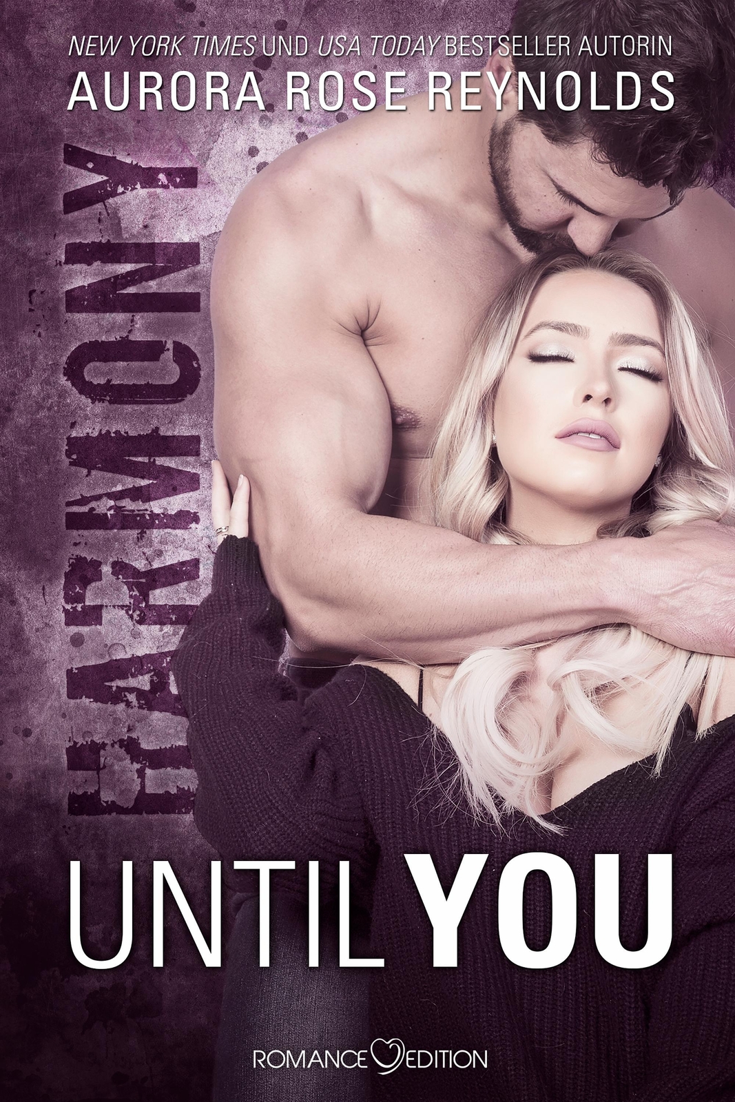 Thumbnail - Until You: Harmony Aurora Rose Reynolds Taschenbuch Until You Deutsch