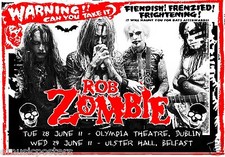 ROB ZOMBIE 2011 DUBLIN & BELFAST, IRELAND CONCERT TOUR POSTER-Fiendish!Frenzied!
