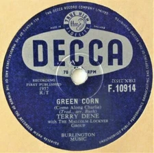 78 RPM 10”  TERRY DENE   START MOVIN / GREEN CORN  F10914   SHELLAC