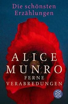 Ferne Verabredungen: Die schönsten Erzählungen von Munro... | Buch | Zustand gut