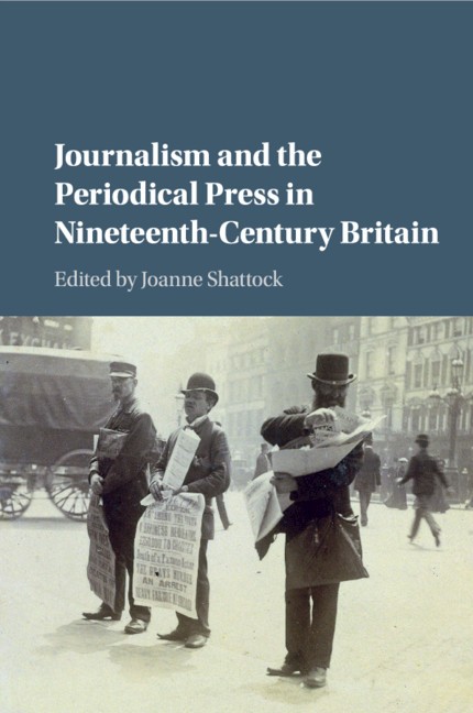 Journalism and the Periodical Press in Nineteen, Shattock, Joanne<- - Image 2