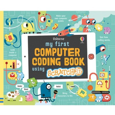 Usborne Children's My First Computer Coding Book with Scratch Jr.