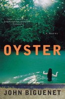 Oyster | John Biguenet | Taschenbuch | Kartoniert / Broschiert | Englisch | 2003