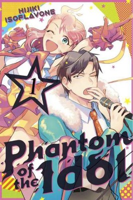 Phantom of the Idol 1 by Hijiki Isoflavone (English) Paperback Book