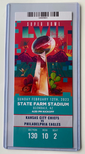 2023 SUPER BOWL LVII 57 Replica Ticket Stub EAGLES vs KANSAS CITY CHIEFS Sec 130 - Picture 2 of 3