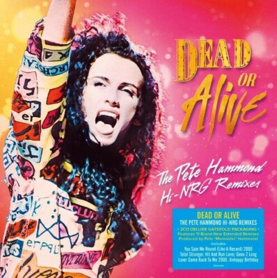 Pete Hammond Hi-Nrg Remixes-Deluxe Gatefold 2 cd Set by Dead or Alive (CD, 2024)