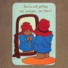 Unused Vintage 1991 PADDINGTON BEAR Sangamon Birthday Card, Not Getting Younger