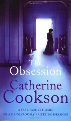The Obsession By Catherine Cookson. 9780552156684