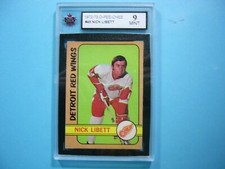 1972/73 O-PEE-CHEE NHL HOCKEY CARD #45 NICK LIBETT KSA 9 MINT SHARP!! 72/73 OPC