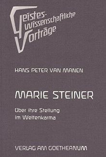 Marie Steiner: Über ihre Stellung im Weltenkarma vo... | Buch | Zustand sehr gut