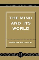 Gregory Mcculloch | The Mind And Its World | Taschenbuch | Englisch (1995)