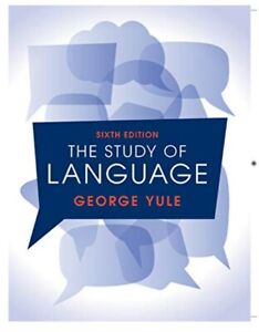 the study of language by george yule ppt the study of language by george yule ppt