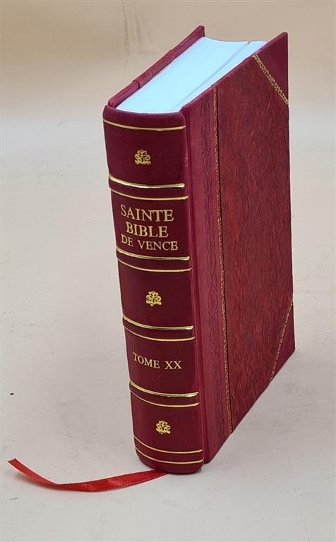 Sainte Bible De Vence : En Latin Et En Fran?Ais Avec Des Notes . [Leather Bound]