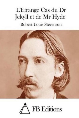 L'Etrange Cas du Dr Jekyll et de Mr Hyde by Robert Louis Stevenson (French) Pape