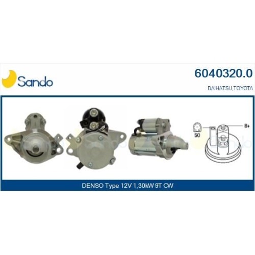 Démarreur Sando 6040320.0 Toyota à Solénoïde Renforcé et Haute Résistance