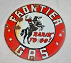 VINTAGE FRONTIER GASOLINE PORCELAIN SIGN GAS METAL SERVICE STATION  PLATE AD 12"