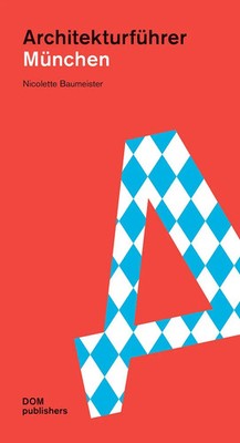 München. Architekturführer | Nicolette Baumeister | Taschenbuch | 336 S. | 2021