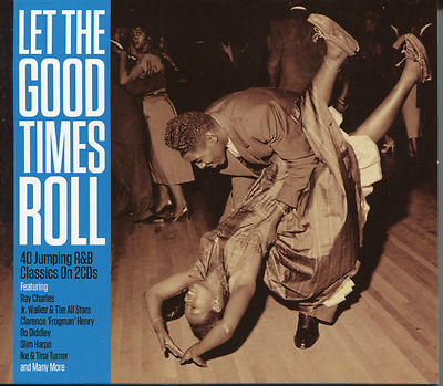 LET THE GOOD TIMES ROLL - 2 CD BOX SET IKE & TINA TURNER, SLIM HARPO & MORE