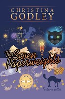 The Seven Paperweights Christina Godley Taschenbuch Kartoniert / Broschiert 2013