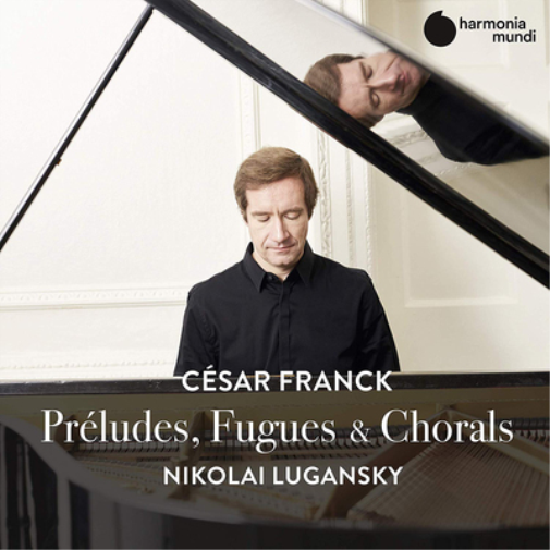 Cesar Franck César Franck: Préludes, Fugues & Chorals (CD) Album