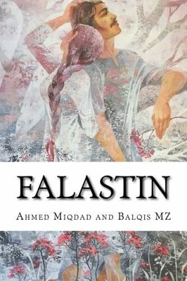 Falastin: The Hope of Tomorrow Buch CreateSpace Independent Publishing Platform