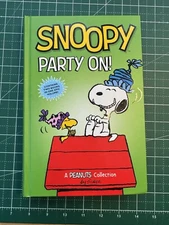 Snoopy Party On! by Charles Schulz.  Peanuts comic strips.  1st printing 2021 HC