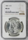 1881-S Morgan Dollar $1 MS 62 NGC