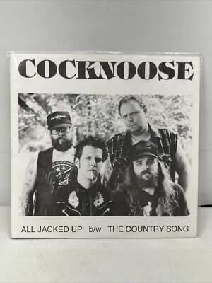 Rock Punk 7  Cocknoose All Jacked Up The Country Song Rebel South Hardcore