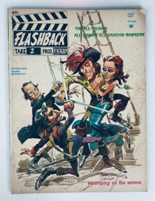 VTG Flashback Magazine June 1972 Vol 1 No. 2 Swordplay On The Screen No Label