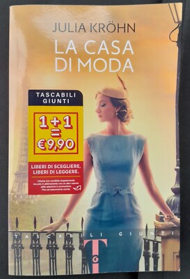 Julia Krohn La Casa Di Moda Giunti Prima Edizione Copertina Flessibile 2020