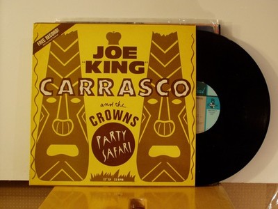 Joe ''King'' Carrasco and the Crowns     Party Safari     EP