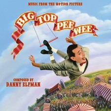 DANNY ELFMAN Big Top Pee-Wee  Limited Ed. CD Soundtrack La-La Land Records OOP! 