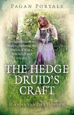 Joanna van der Ho Pagan Portals - The Hedge Druid's C (Taschenbuch) (US IMPORT)
