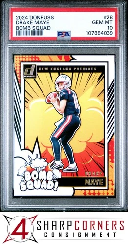 2024 PANINI DONRUSS BOMB SQUAD #28 DRAKE MAYE RC PATRIOTS PSA 10
