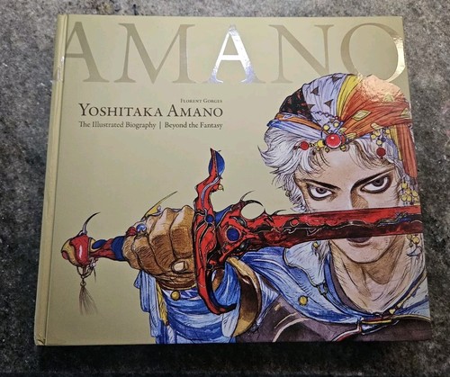 Yoshitaka Amano: The Illustrated Biography-Beyond the Fantasy