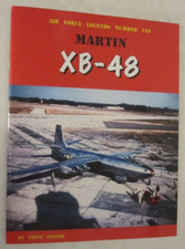 Martin XB-48, Ginter, Steve, Air Force Legends 226