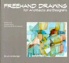 Freehand Drawing for Architects and Designers: Watercolor, Colored Pencil - GOOD
