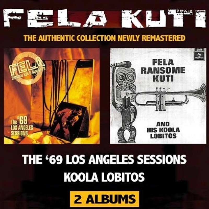 FELA KUTI - KOOLA LOBITOS/69 LA SESSIONS (REMASTERED) CD - BLACK
