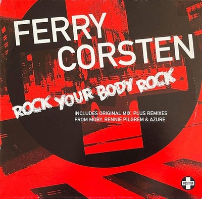 Ferry Corsten - Rock Your Body Rock (VINYL)