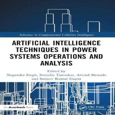 Artificial Intelligence Techniques in Power Systems Operations an