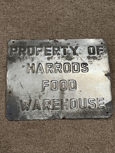 Steel Sign ‘Property Of Harrods Food Warehouse’ -RARE & Collectible VGC - Picture 1 of 2