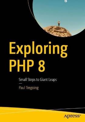 Exploring PHP 8, ,  Paperback