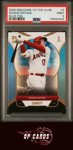 Shohei Ohtani 2025 Topps Welcome To The Club 3 Mvp #2 Blue Foil PSA 9 /150