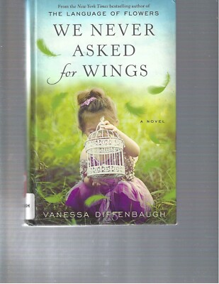 VANESSA DIFFENBAUGH - WE  NEVER ASKED FOR WINGS  - LARGE PRINT -  LP280