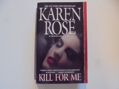 Kill for me von Karen Rose,  Taschenbuch, Englisch