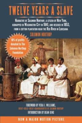 Twelve Years a Slave: Narrative of Solomon Northup, a Citizen of New - VERY GOOD