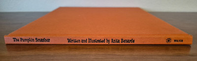 The Pumpkin Smasher 1979 Reinforced Library Edition Book